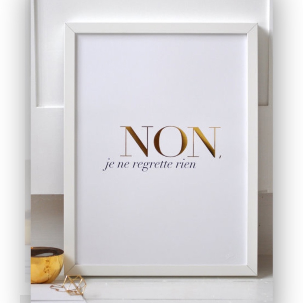 FRENCH “No regrets” modern Gold Foil Typography Art Print in white